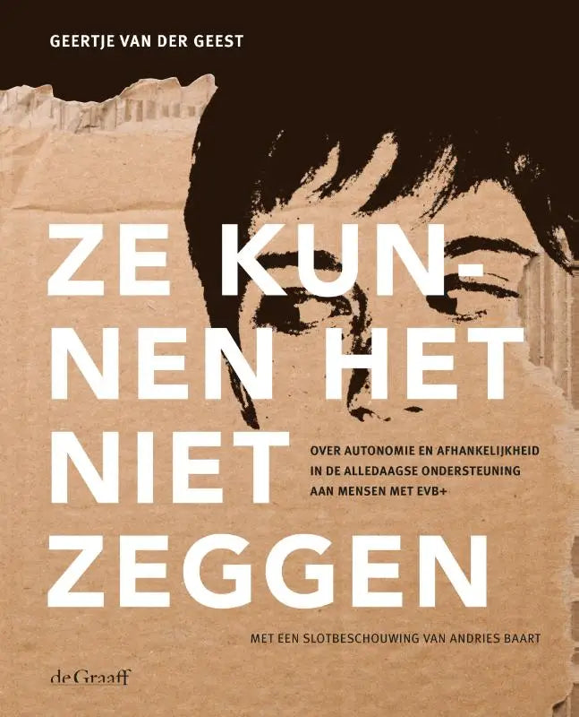 Boekcover met witte tekst op bruine kartonnen achtergrond en zwart-wit illustratie over alledaagse ondersteuning