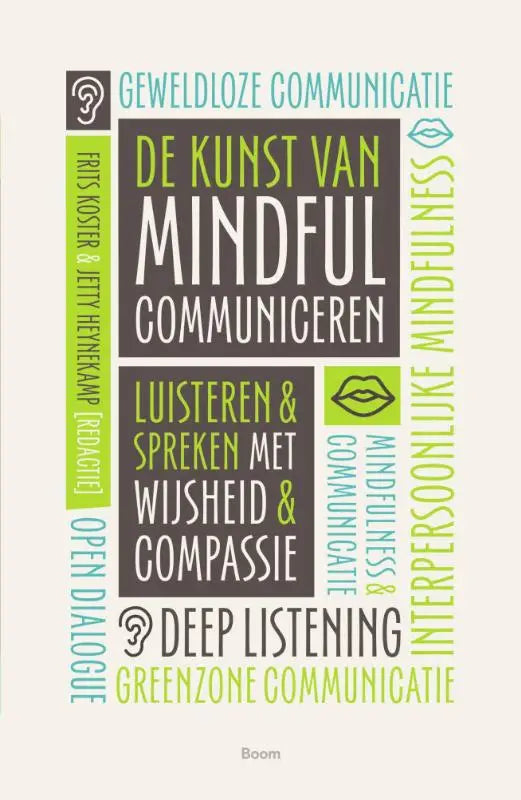 De cover van het boek de kunst van mindful communiceren toont moderne typografie met een donkergrijze blok