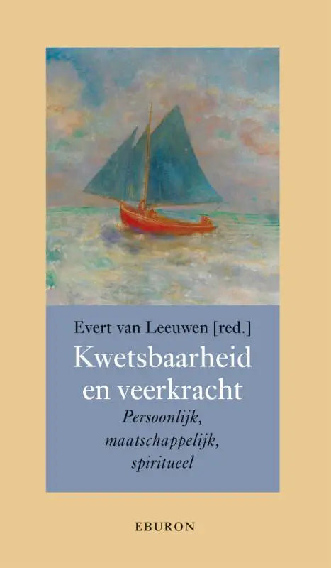 Het boek kwetsbaarheid en veerkracht toont een rode zeilboot met donkerblauwe zeilen op een spiritueel zeezicht