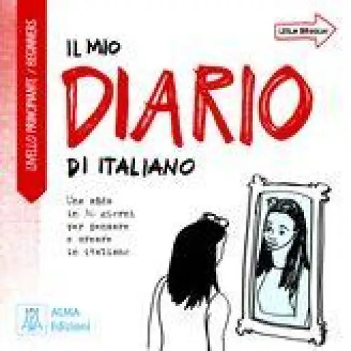 L mio diario di italiano: livello principiante - l mio diario di italiano: livello principiante - boek