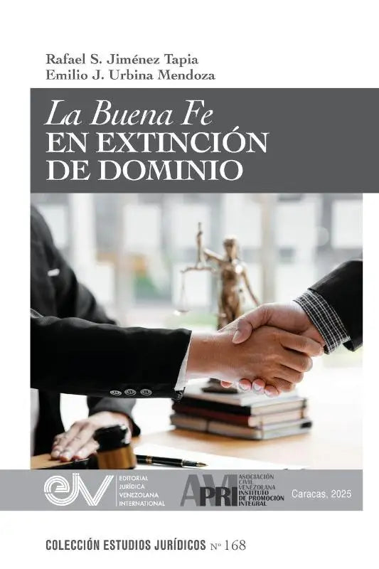 LA BUENA FE EN EXTINCIÓN DE DOMINIO