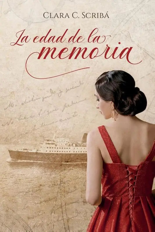 La edad de la memoria - Novela historica sobre el exilio