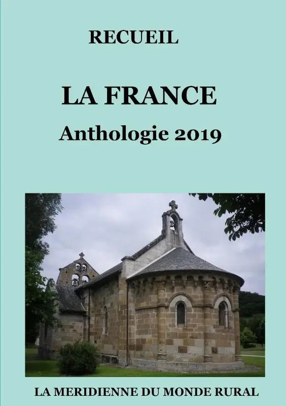 LA FRANCE - Anthologie 2019