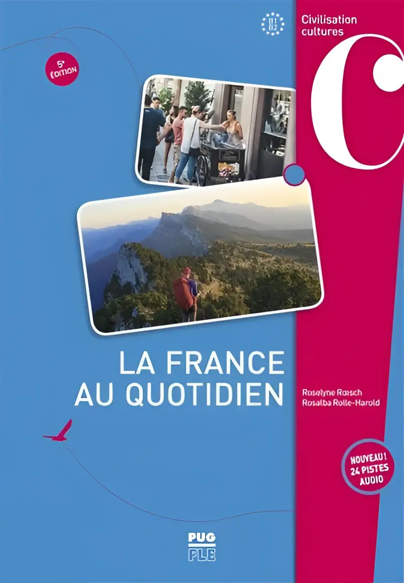 La france au quotidien livre de l’élève - la france au quotidien livre de l’élève - boek