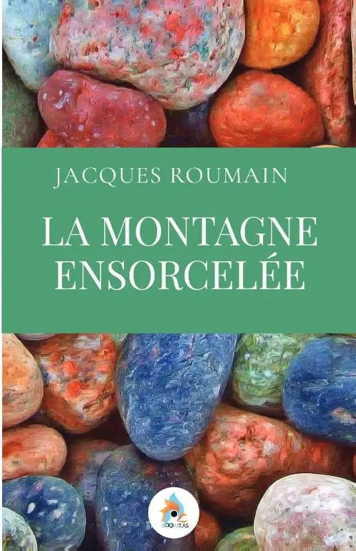 La montagne ensorcelée