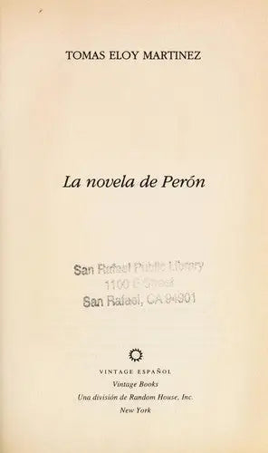 La novela de Perón (Spanish Edition) = The Peron Novel