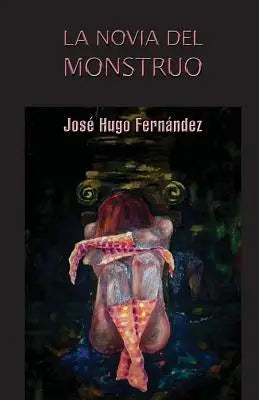 La novia del monstruo