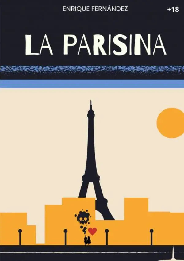 De cover van het boek la parisina door enrique fernández toont een gestileerde illustratie met de eiffeltoren en stadsgebouwen in warme gele en oranje tinten