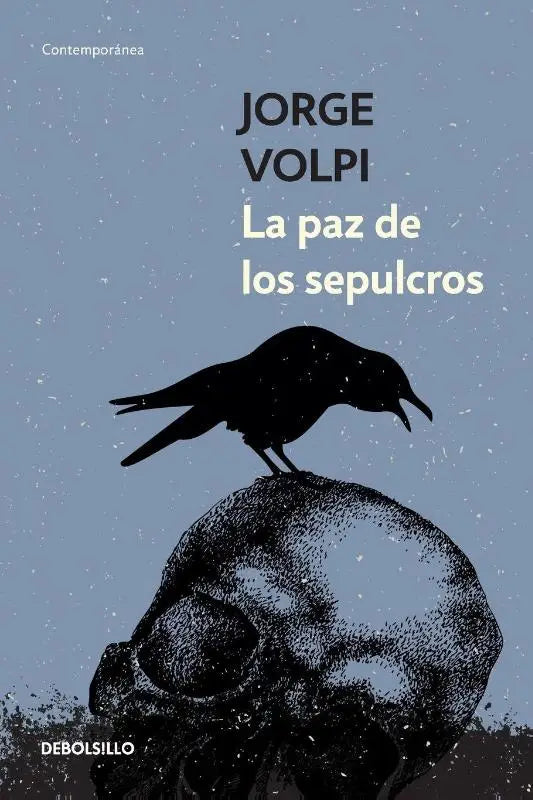La paz de los sepulcros/ Peace in the Graves