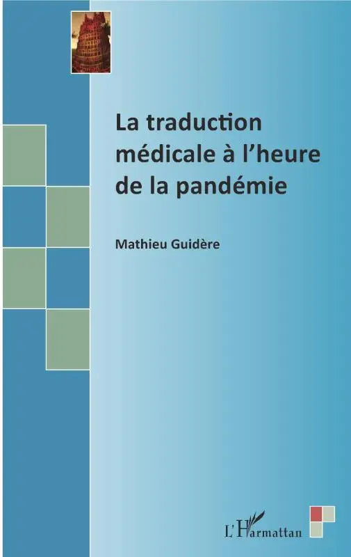 La traduction médicale à l'heure de la pandémie