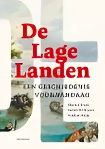 De lage landen boek met blauwe en witte omslag en rode titel met judith pollmann en marnix beyen focus