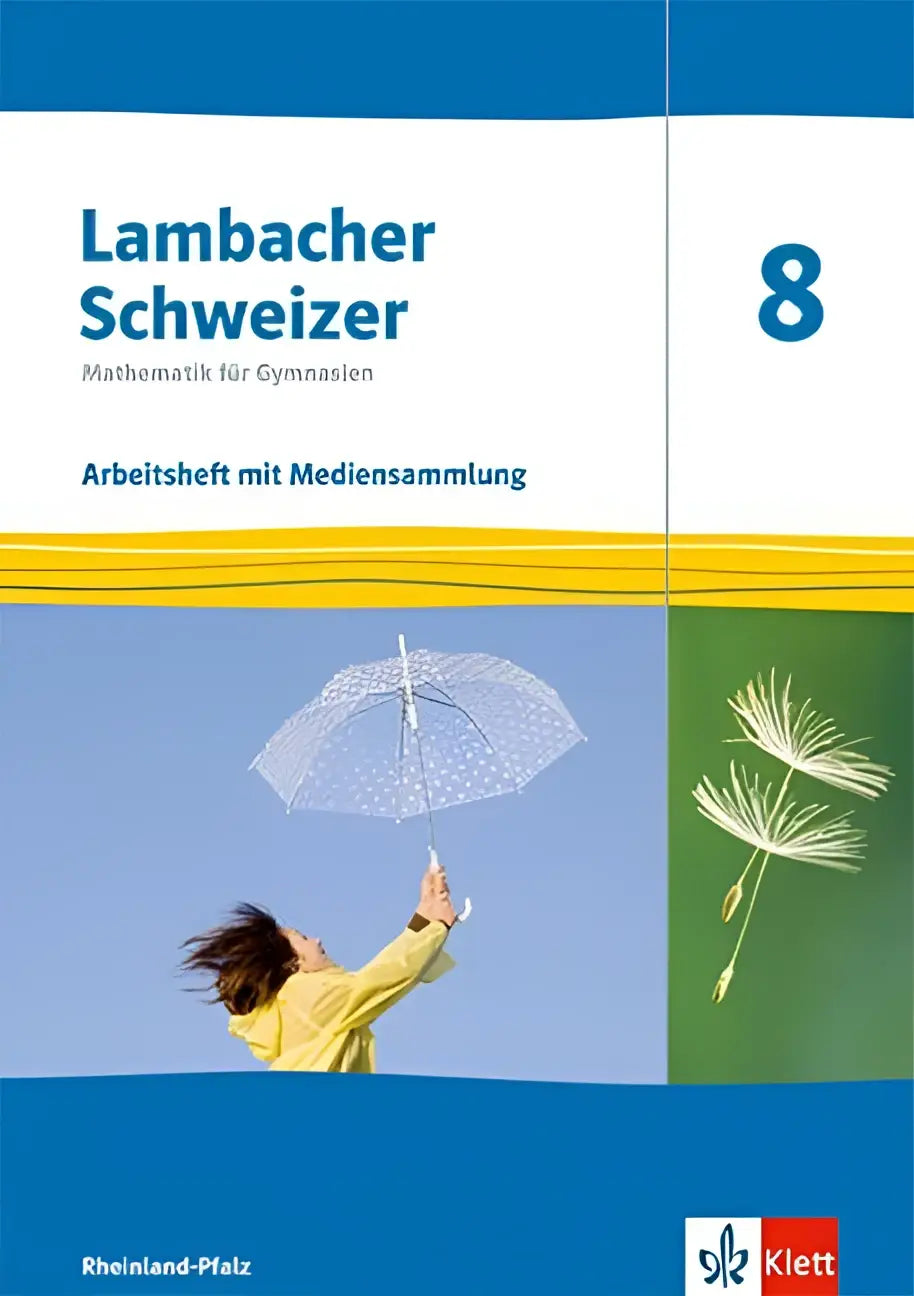 Lambacher schweizer mathematik 8 arbeitsheft mit lösungen mit blau weißem cover en afbeelding van een persoon met transparante paraplu