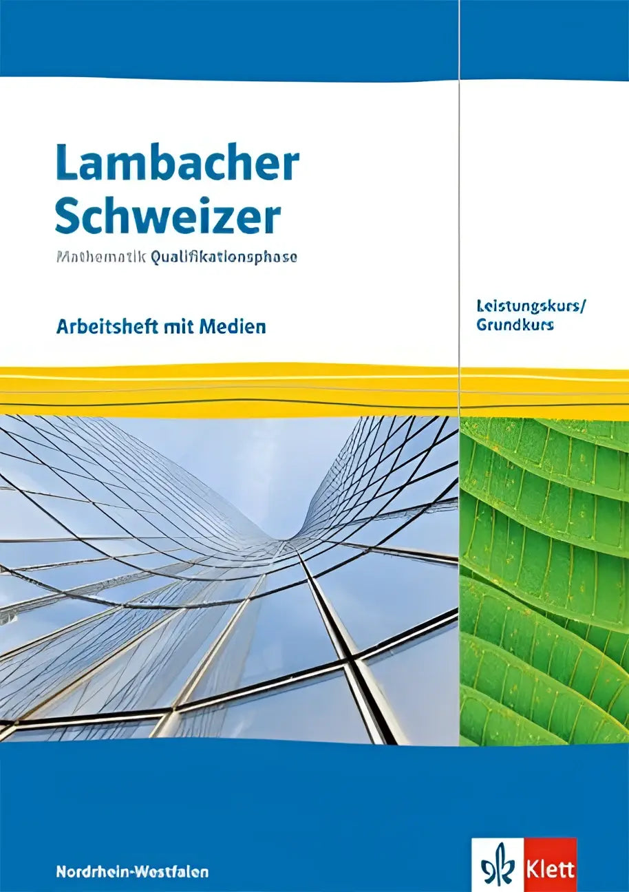 Arbeidsboek lambacher schweizer mathematik kwalificatiefase met mediadekking blauw geel met glasgebouwen en groentextuur