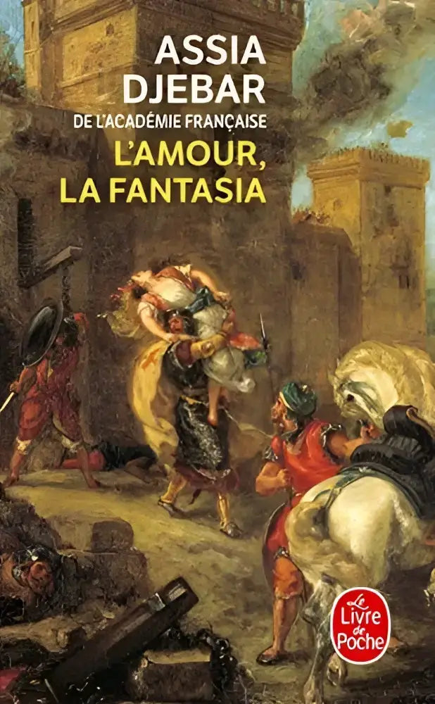 De cover van het boek L’amour la fantasia van Assia Djebar toont een dramatisch historisch schilderij met middeleeuwse figuren
