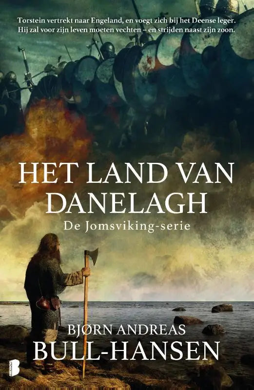 Het land van Danelagh - Torstein vertrekt naar Engeland en voegt zich bij het Deense leger. Hij zal voor zijn leven moeten vechten - en strijden naast zijn zoon.