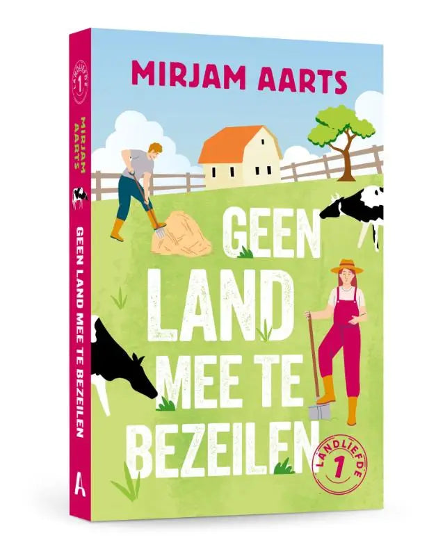 Groen kinderboek geen land mee te bezeilen van mirjam aarts met kleurrijke boerderijillustraties
