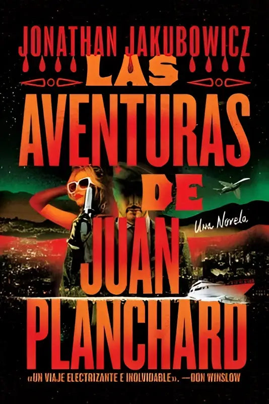 The book cover of las aventuras de juan planchard features bold orange and red lettering on a dark cityscape background