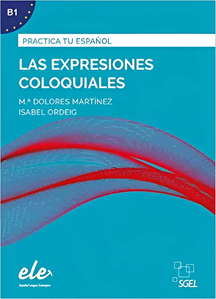 Boek met fel turquoise kaft en rode en blauwe abstracte golven practiqueer spaans met expresiones coloquiales b1 niveau
