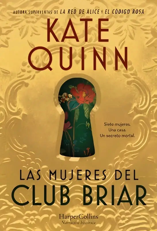 De vrouwen van de club briar boekomslag met gouden sleutelgat en bloemmotief door kate quinn van harpercollins