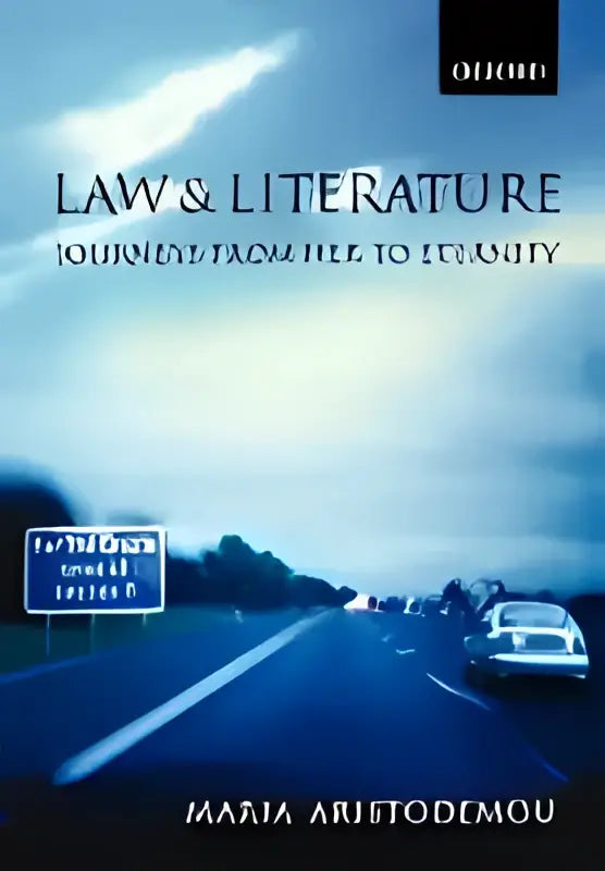 De boekcover van law and literature journeys from hill to valley door maria aristodemou toont een blauwgetinte snelweg met verkeersborden