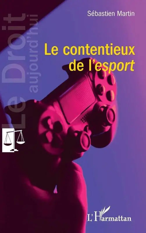 Le contentieux de l'esport