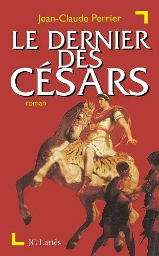 Le dernier des Césars