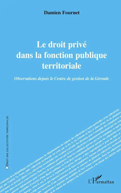 Le droit privé dans la fonction publique territoriale - Observations depuis le Centre de gestion de la Gironde