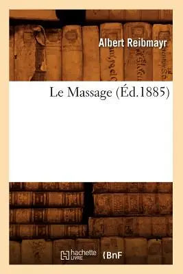Le Massage (Ed.1885)