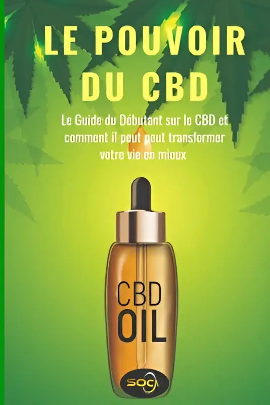 Amberkleurige cbd olie fles met zilveren druppeldop en zwart etiket met witte tekst over het pouvoir du cbd en hoe het kan transformeren