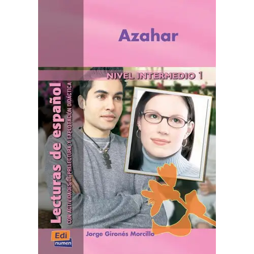 Lecturas de español - azahar (nivel b1) - lecturas de español - azahar (nivel b1) - boek