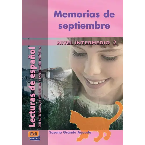 Lecturas de español - memorias de septiembre (nivel b1) - lecturas de español - memorias de septiembre (nivel b1) - boek