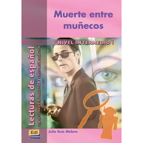 Lecturas de español - muerte entre muñecos (nivel b1) - lecturas de español - muerte entre muñecos (nivel b1) - boek