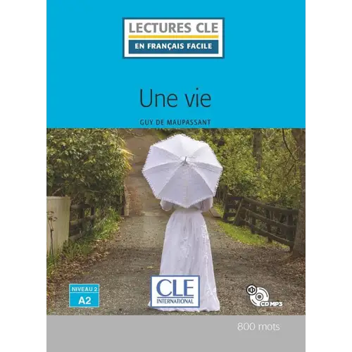 Lectures en français faciles a2: une vie livre + cd audio - lectures en français faciles a2: une vie livre + cd audio