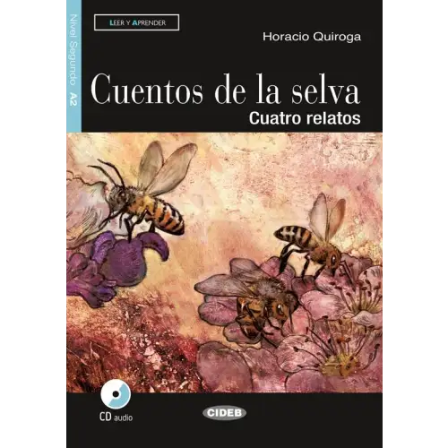 Leer y aprender a2: cuentos de la selva libro + cd audio - leer y aprender a2: cuentos de la selva libro + cd audio
