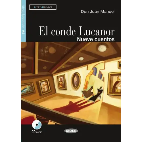 Leer y aprender a2: el conde lucanor libro + cd audio - leer y aprender a2: el conde lucanor libro + cd audio - boek