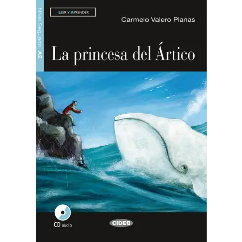 Leer y aprender a2: la princesa del ártico libro + cd audio - leer y aprender a2: la princesa del ártico libro + cd