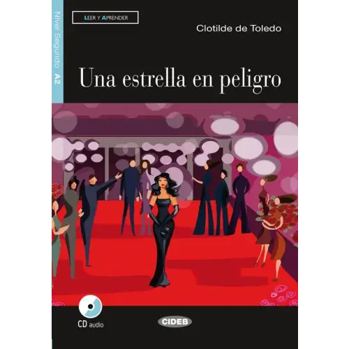 Leer y aprender a2: una estrella en peligro libro + cd audio - leer y aprender a2: una estrella en peligro libro + cd