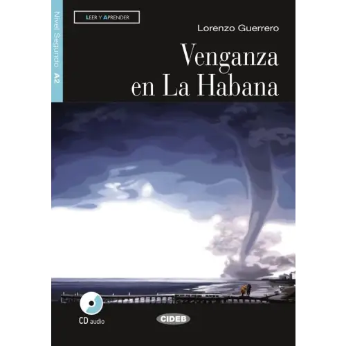 Leer y aprender a2: venganza en la habana libro + cd audio - leer y aprender a2: venganza en la habana libro + cd audio