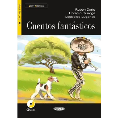Leer y aprender b1: cuentos fantásticos libro + cd audio - leer y aprender b1: cuentos fantásticos libro + cd audio