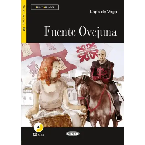 Leer y aprender b1: fuente ovejuna libro + cd audio - leer y aprender b1: fuente ovejuna libro + cd audio - boek