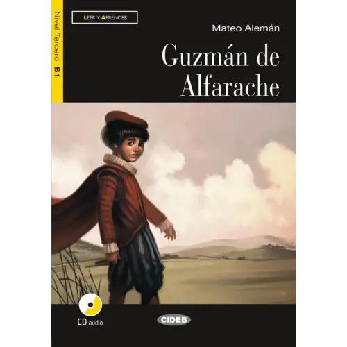 Leer y aprender b1: guzmán de alfarache libro + cd audio - leer y aprender b1: guzmán de alfarache libro + cd audio