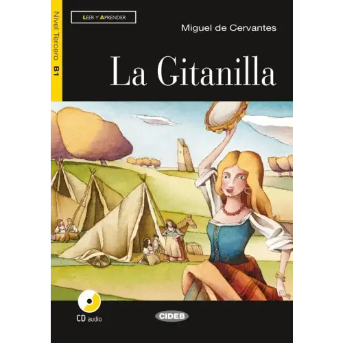 Leer y aprender b1: la gitanilla libro + cd audio - leer y aprender b1: la gitanilla libro + cd audio - boek