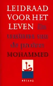 Het hardcover boek leidraad voor het leven heeft een donkerrode kaft met gouden letters en is uitgegeven door vrije uitgevers