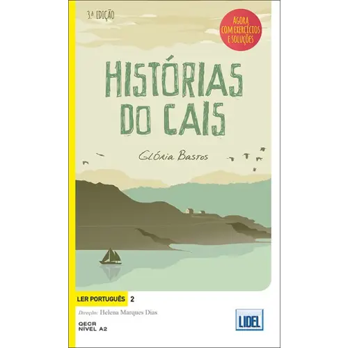 Ler português 2 - histórias do cais a.o. (c/ exercícios) (a2) - ler português 2 - histórias do cais a.o. (c/