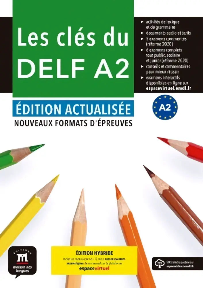 Het hybriden boek les clés du delf a2 met een groene en witte omslag en kleurrijke potloden in een cirkel