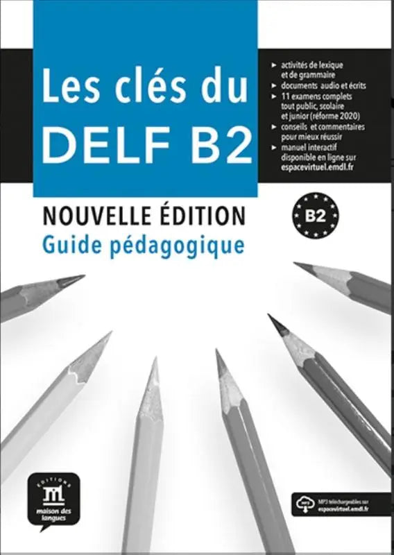 Blauwe en witte cover van de les clés du Delf B2 nouvelle educatieve gids voor franse taalstudie