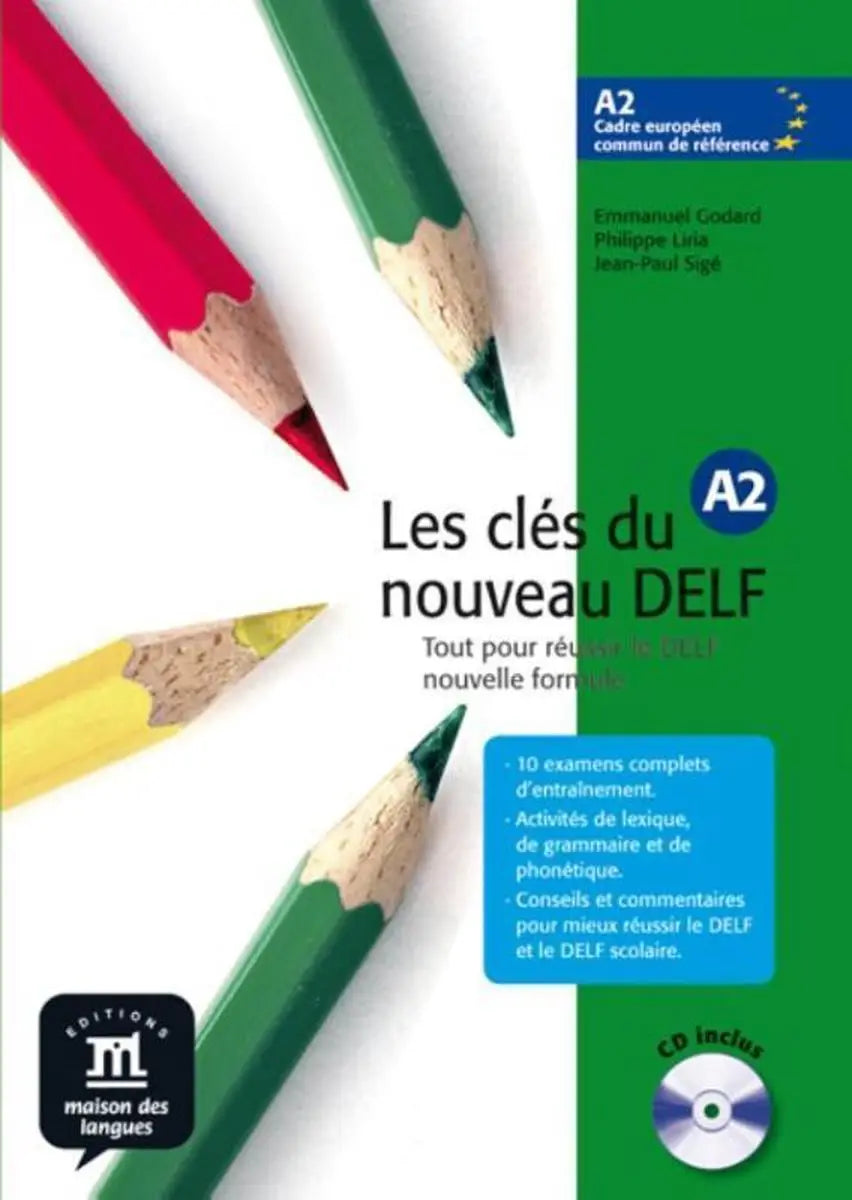 Les clés du nouveau delf a2 livre de l’élève + cd-audio - les clés du nouveau delf a2 livre de l’élève + cd-audio - boek