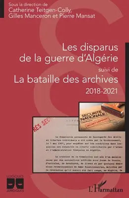 Les disparus de la guerre d'Algérie: suivi de La bataille des archives 2018-2021