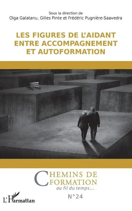 Les figures de l'aidant entre accompagnement et autoformation