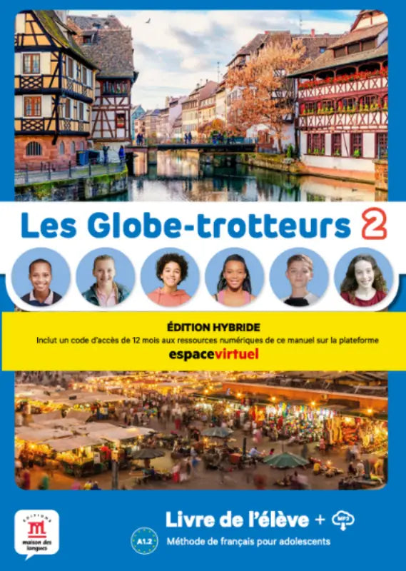 Blauwe en witte omslag van het les globe-trotteurs 2 hybride editie franse leerboek voor adolescenten